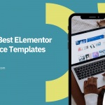 List of 20+ beautiful Elementor Ecommerce Templates